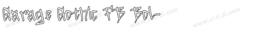 Garage Gothic FB Bol字体转换